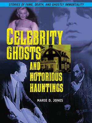 cover image of Celebrity Ghosts and Notorious Hauntings